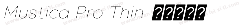 Mustica Pro Thin字体转换